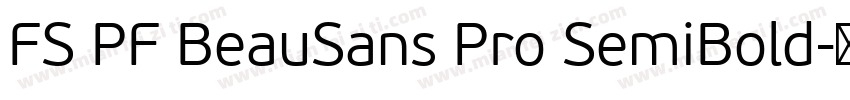 FS PF BeauSans Pro SemiBold字体转换